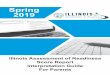 Spring 2019 Illinois Assessment of Readiness Score Report ... · iv SPRING 2019 IAR SCORE REPORT INTERPRETATION GUIDE. IG 2019 IAR CORE T ITTATI GID 1 General Information fo aents