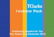Investor Pack - TClarke · 2016-11-19 · • Aykon Tower – Nine Elms • Broadgate 2020, British Land • Facebook, Rathbone Square • Goldman Sachs New London Project 