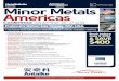 Minor Metals Americas USA A4 b… · Minor Metals Americas ConferenceSeptember 26-27 2013 Confirmed speakers: • Catherine Virga, Director of Research, CPM Group, USA • Daniel