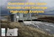 Overview of the Upper Klamath Lake Drainage Hydrology …Overview of the Upper Klamath Lake Drainage Hydrology Analysis Upper Klamath Lake Drainage. Ground Level Flow Data ( ) () (