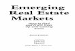 Emerging Real Estate Markets Real Estate Emerging Markets: Your Ticket to Great Wealth 1 Investing with