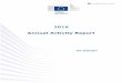 2016 Annual Activity Report - European Commission · DG Budget (hereafter BUDG) is the central service of the European Commission in charge of the ... Budget 2017 was adopted on 1