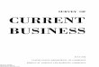 Survey of Current Business July 1942 · SURVEY OF CURRENT BUSINESS Julv 1942 Economic Highlights Foreign Trade Dominated by Shipping, War Our export balance continues to increase
