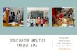 REDUCING THE IMPACT OF IMPLICIT BIAS - CCYJ...REDUCING THE IMPACT OF IMPLICIT BIAS October 6, 2017 BECCA Conference Eileen Yoshina, Program Manager, Equity in Education, Eyoshina@psesd.org