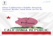 How California's Public Pension System Broke (and How to ... · pension plans, but since vested benefits are guaranteed by the California Constitution, ... long, politicians flinch