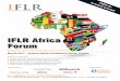IFLR Africa Forum brochure 2017.pdf · IFLR Africa Forum Navigating natural resources laws and transactions May 25 2017 • America Square Conference Centre, London Benefits of attending:
