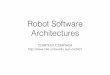 Robot Software Architectures · Second Project • Builds on ﬁrst assignment • Requires writing your own ROS nods in C++ or Python • Most will be on TurtleBot, but other platforms