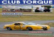 CLUB TORQUE The quarterly magazine of the Mazda MX-5 Club ...mx5-cdn.s3.amazonaws.com/mx5/files/dmfile/Club_Torque_2012-01.… · 6 CLUB TORQUE - SUMMER 2011/12 the “ex Turbo-girl”