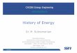 History of Energymsubbu.in/ln/energy/Energy-Lecture-04-EnergyHistory.pdf · the twentieth century, as machines powered by electric motors could be sited almost anywhere ... but accessible