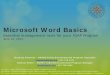 Microsoft Word Basicsanthc.org/.../2016/01/IGAP_MicrosoftBasics061214.pdf · - A spreadsheet program that can be used for storing, organizing and manipulating data. It can be used
