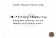 PPP Policy Overview - UN ESCAP .Draft PPP Policy for... · Public Private Partnership PPP Policy Overview Policy and Planning Division Ministry of Economic Affairs . Delivery of Public
