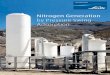 Nitrogen Generation PSA Brochure US_t… · applications have been the recovery of high purity hydrogen, methane and carbon dioxide as well as the generation of nitrogen and oxygen