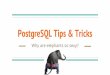 PostgreSQL Tips & Tricks - Gasparingasparin.net/wp-content/uploads/2018/07/PgDay-2018... · 2018-07-02 · PHP, NodeJS, Ruby, Python Cloud Architect Analista e Database Administrator