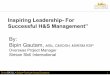 Inspiring Leadership-For Successful H&S Management”€¦ · business risk with a program to achieve the objectives.-Implementation & Operation: This provides the framework on organization