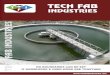 I TECH FAB F INDUSTRIES€¦ · Global with predominantly focus on building better module for corporate which demands not just expert but a specialist to run their business. TECH