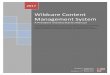 Wildcare Content Management System...Adding a hyperlink..... 61 Version 6.0 5 Overview This manual has been written to assist branch Presidents or Secretaries to operate the parts