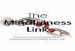 Mindfulness Link - The most overlooked secret for transforming your health & your life! The Mindfulness
