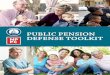 PUBLIC PENSION DEFENSE TOOLKIT Public Pension... · 2019-03-14 · 2 NPPC & NCPERS Public Pension Defence Toolkit Introduction The following is a collaboration between the Naoitna