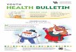 January 2020 Youth Health Bulletin - atchison.k-state.edu · Have you ever gone sledding or ice skating on a snow day? Winter sports like hockey and skiing are fun things to do outside