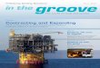 in the groove - Trelleborg · 2012-05-30 · 3 Editorial Meeting emerging sealing needs of the oil & gas industry, chemical processing, food production and for semiconductor fabrication