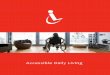 Accessible Daily Living · 2017-07-16 · rehabilitation, catastrophic loss, case management, insurance claims, personal injury, training and consulting. ADL is able to provide you