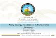Army Energy Resilience: A Partnership Approach · 2019-06-28 · 16.6% . 34.6% . Data as of FY18. Assistant Secretary of the Army (Installations, Energy & Environment) Army Office