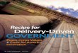 Recipe for Delivery-Driven GOVERNMENT · Recipe for Delivery-Driven ... recognition and engagement, and innovation education and learning. One of the first tasks was to create guiding