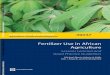 Documents & Reports - Fertilizer Use in African Agriculture - ISBN: … · 2016-07-11 · Countries, 1995–2004 53 4.5 Production Variability versus Price Variability, Maize, Selected