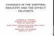 CHANGES IN THE SHIPPING INDUSTRY AND THE EFFECT ON …aapa.files.cms-plus.com/2017Seminars/17AdminLegal/Tanaka... · 2017-03-14 · The effect on ports of the thinning out of the