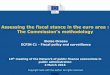 Fiscal surveillance in the EUec.europa.eu/.../documents/06_orseau_pfn__ea_fiscal_stance_en.pdf · Estimating sustainability needs • Principle: Structural fiscal adjustment required
