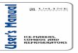 User’s Manual - Abt Electronics€¦ · R R R P.O. Box 245040 Milwaukee, WI 53224-9540 Phone 414.354.0300 F AX 414.354.7905 ICE-MAKERS, COMBOS AND REFRIGERATORS Printed in U.S.A