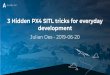 3 Hidden PX4 SITL tricks for everyday development · 2019-06-26 · 3 Hidden PX4 SITL tricks for everyday development Julian Oes - 2019-06-20