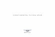 CONTINENTAL FLYING SPUR - Auto-Brochures.com · 2014-12-30 · Continental Flying Spur now comes with the luxury of sophisticated acoustic glass. Cocooned from the outside world,