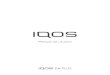 Manual de usuario - IQOS · Manual de usuario. Title: IQOS 2.4 PLUS - User Guide - ES_R00 Author: CHILI Publisher Created Date: 5/20/2019 2:59:40 PM 
