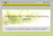 Association for Computing Machinery (ACM)€¦ · ©2016 Association for Computing Machinery The ACM Digital Library is three databases in one: 1. Full-text Articles published by