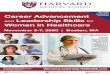 New skills Career Advancement workshops · 2020-04-01 · Career Advancement and Leadership Skills for Women in Healthcare November 5-7, 2020 | Boston, MA New skills development workshops