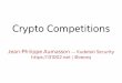 publish call for submissions131002.net/data/talks/crypto_competitions.pdf · publish call for submissions choose a type of crypto primitive receive submissions receive cryptanalysis