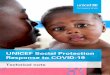 UNICEF Social Protection Response to COVID-19 Social... · 2020-04-09 · COVID-19 Immediate response In the medium and longer term Urgent scale up of cash transfer programmes to