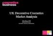 UK Decorative Cosmetics Market Analysis Cosmetics.pdf · Brazil 16.7% 15.1% +1.6% Consumers aged 55 and over Consumption of cosmetics, skincare, haircare and fragrance products, 2012-2013