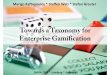 Towards a Taxonomy for Enterprise Gamification · Enterprise gamification taxonomy elements Primary purpose Target audience Technology strategy Core gameplay Key mechanics Outline