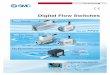 Digital Flow Switches - Allied Electronics...Digital Flow Switch For Air Note 1) For digital flow switch with unit switching function. (Fixed SI unit [(l/min, or , m 3 or m x 103)]