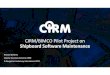 CIRM/BIMCO Pilot Project on Shipboard Software Maintenance€¦ · CIRM/BIMCO Working Group est. 2014 Goal: develop standard before we are given one by the regulators Work of the