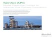 SimSci APC - Aveva · Process Control and Optimization SimSci APC, new advanced process control software from SimSci, connects directly to a wide variety of automation systems and