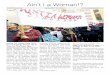Ain’t I a Woman!? · Spring 2017 Newsletter The AIW Banner at the Women’s March. Photo by Irene Hong Ping Shen. The “Ain’t I a Woman?!” campaign grew from a small group