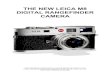 THE NEW LEICA M8 DIGITAL RANGEFINDER CAMERA · digital rangefinder camera pdf document produced by ajaxnetphoto.blogspot.com from press released information supplied by leica uk ltd