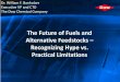 The Future of Fuels and Alternative Feedstocks ... · Production, AEP Power Co, World Bank, EIA 2011 Energy Outlook, Electricity Market Module . Invention . Development . Impact