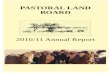 PASTORAL LAND BOARD€¦ · Pastoral Land Board Annual Report 2010/11 1 Contents Page Chairman’s Foreword 2 Membership of the Board 3 Functions of the Board 3 Meetings of the Board