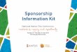 Sponsorship Information Kit · The Conference has built a reputation for quality and continues to attract up to 700 delegates each year. It provides ... Cape York to regain rights