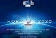 SPACE - APRE...Space 4 foster a globally competitive European space sector, by supporting research, innovation, entrepreneurship for growth and jobs across all Member States, and seizing