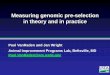 Measuring genomic pre-selection in theory and in practiceen.france-genetique-elevage.org/IMG/pdf/s3-2_measuring_genomic_p… · Interbull annual meeting, Nantes, France, August 2013